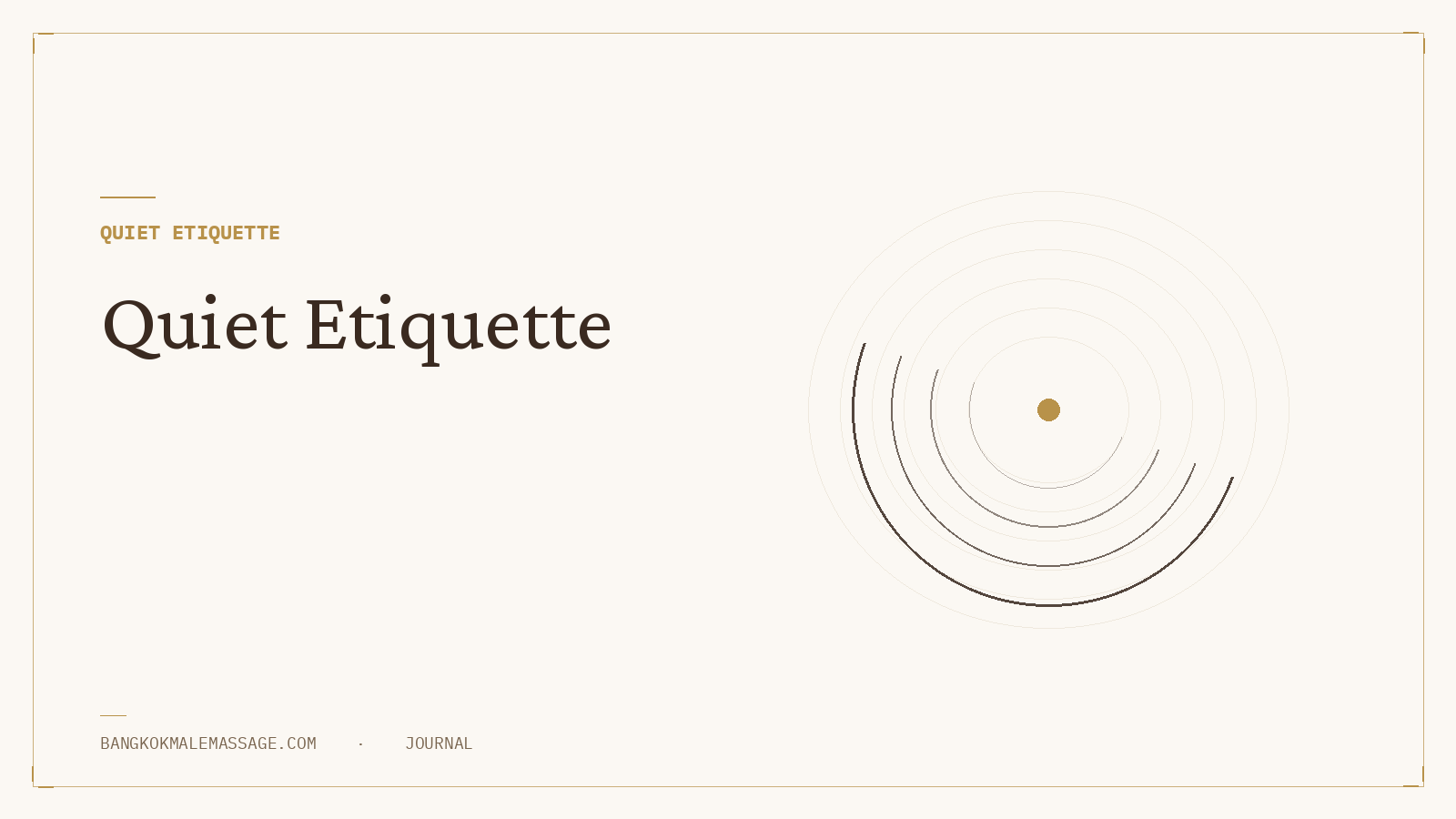 Quiet Etiquette: A Guest's Guide to a Calm Massage Room
