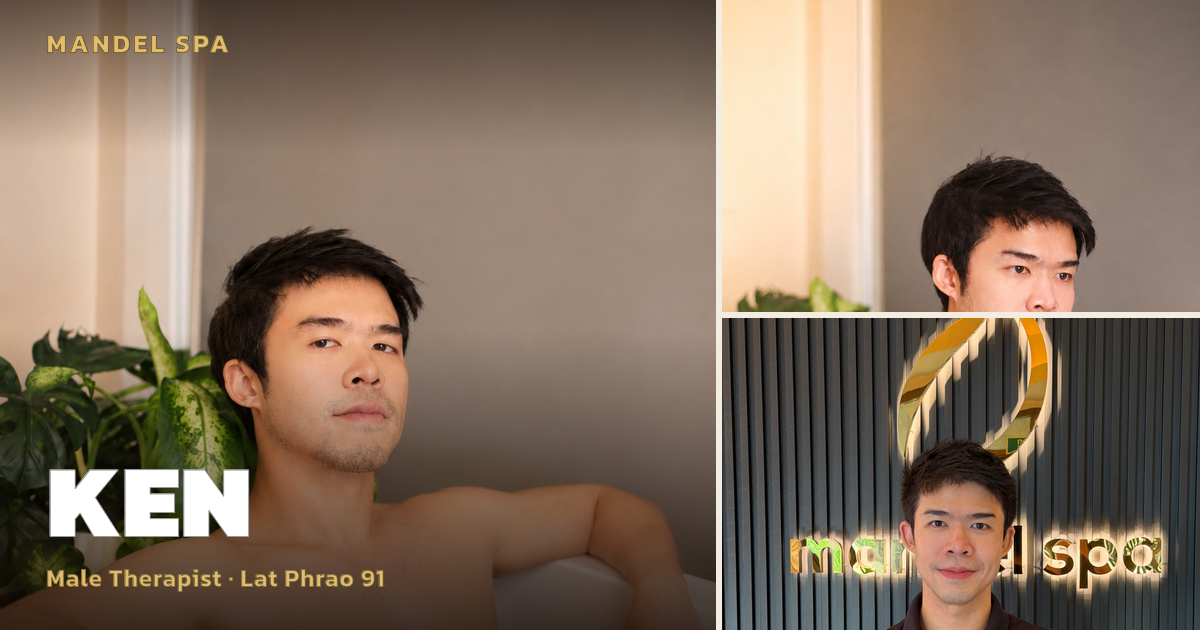 Relaxation at Its Best: Ken's Aromatherapy Touch at Lat Phrao 91