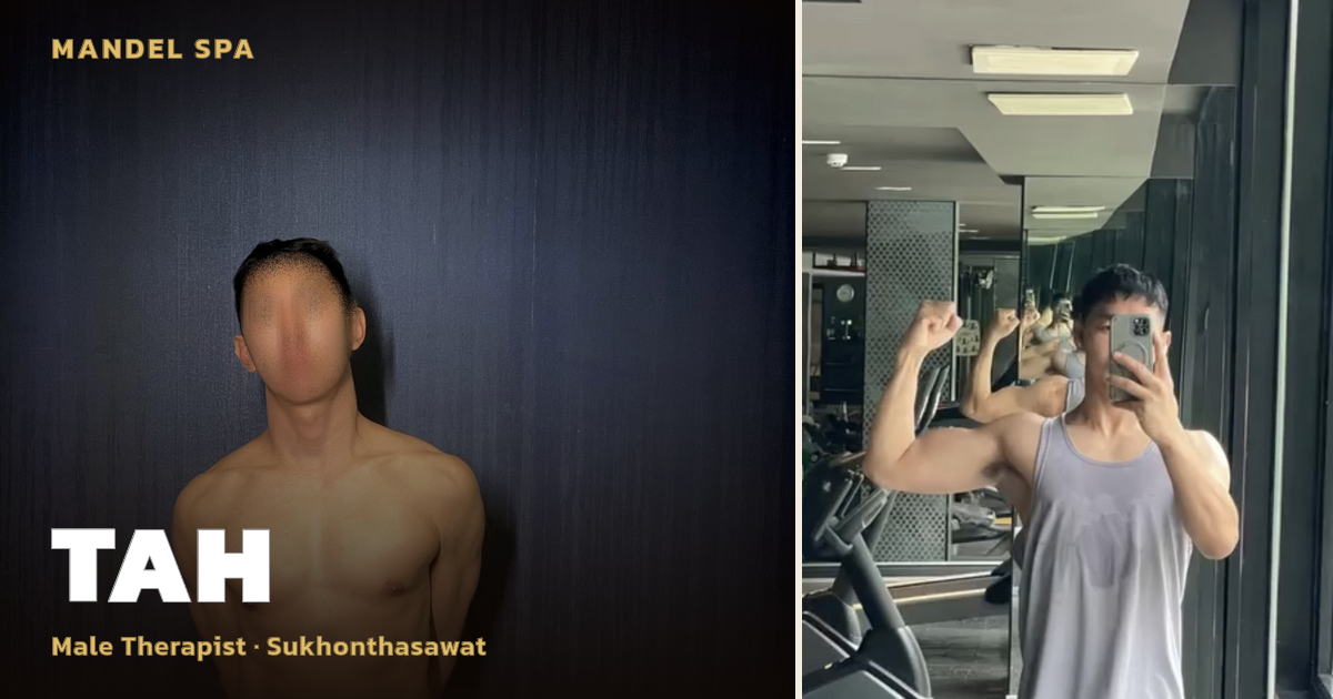 A Soothing Experience with Therapist Tah at Sukhonthasawat